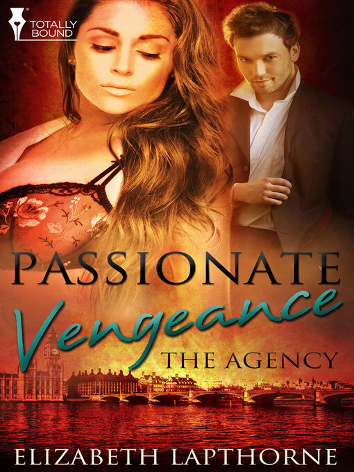 Title details for Passionate Vengeance by Elizabeth Lapthorne - Available